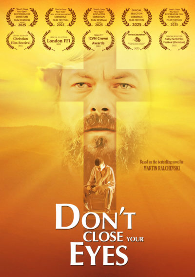 DON’T CLOSE YOUR EYES